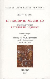 Le triumphe des vertuz - troisième traité, le triumphe de justice