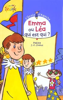 L'école d'agathe - emma ou léa, qui est qui ?