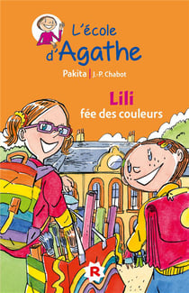 L'école d'agathe - lili, fée des couleurs