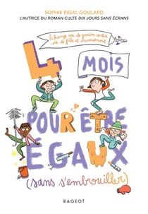 Les défis : quatre mois pour être égaux (sans s'embrouiller)