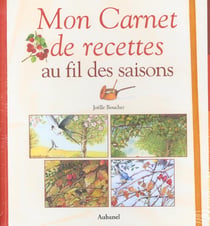 Mon carnet de recettes au fil des saisons