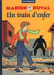 Marion Duval Tome 6 : un train d'enfer