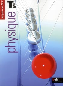 Physique - terminale s - enseignement spécifique - manuel de l'élève