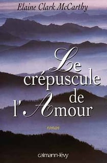 Le crepuscule de l'amour