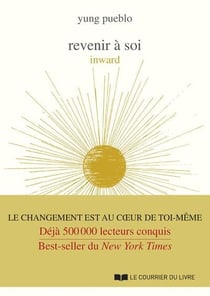 Revenir à soi : inward