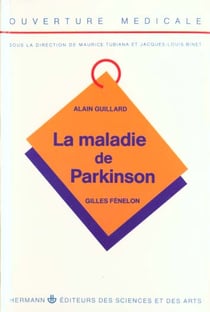 La maladie de parkinson