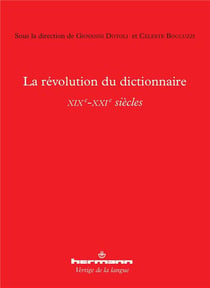 La révolution du dictionnaire (XIXe-XXIe siècles)