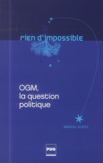 OGM, la question politique