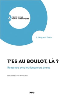 T'es au boulot là ? - rencontre avec les éducateurs de rue
