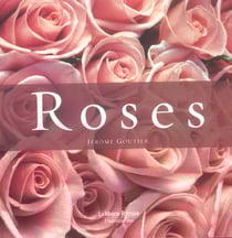 Roses (coffret) - l'art de la rose - les plus belles roses