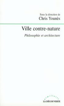 Ville contre-nature - philosophie et architecture