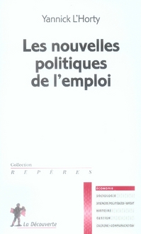 Les nouvelles politiques de l'emploi