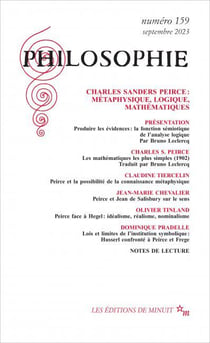 Revue Philosophie n.159 : Charles Sanders Peirce : métaphysique, logique, mathématiques