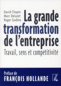 La grande transformation de l'entreprise