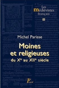 Moines et religieuses du X au XII siècle