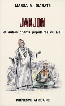 Janjon et autre chants populaires du mali