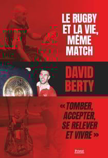 Le rugby et la vie, même match