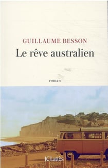 Le rêve australien