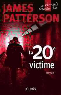 Women's murder club Tome 20 : La 20e victime
