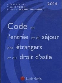 Code de l'entrée et du séjour des étrangers (9e édition)
