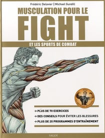 Musculation pour le fight et les sports de combat