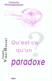 Qu'est-ce qu'un paradoxe?