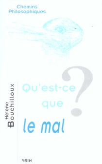 Qu'est-ce que le mal ?