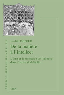 De la matière à l'intellect