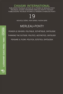 Chiasmi international n.19 - penser le dehors : politique, esthétique, ontologie