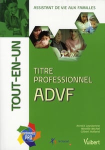 Assistant de vie aux familles - titre professionnel - tout en un