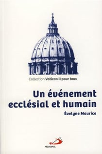 Un Evenement Ecclesial Et Humain