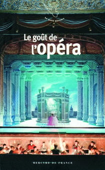 Le goût de l'opéra