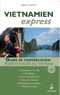 Vietnamien express : guide de conversation