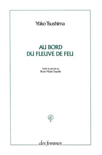 Au bord du fleuve de feu