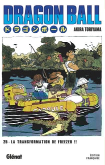 Dragon Ball - édition originale Tome 25 : La transformation de Freezer !!