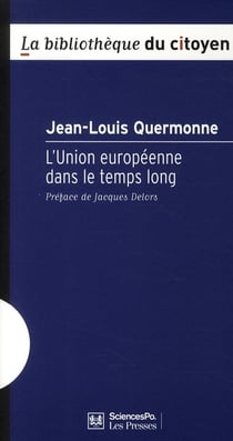L'union européenne dans le temps long