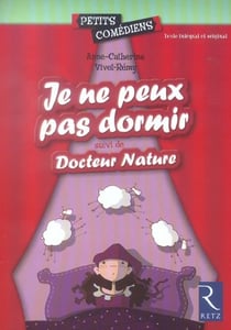 Je ne peux pas dormir docteur