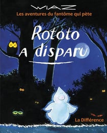 Rototo a disparu