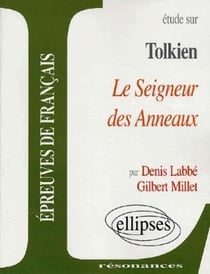 Tolkien, Le Seigneur des Anneaux