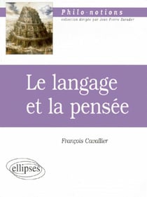 Langage et la pensée (Le)