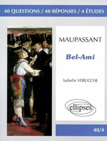 Bel-Ami de Guy de Maupassant