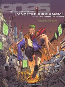 L'ANCETRE PROGRAMME Tome 4 : LE TEMPS DU SAVOIR