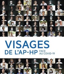 Visages de l'AP-HP face au Covid-19