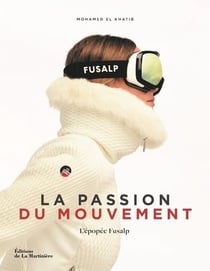FUSALP : la passion du mouvement