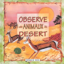 Observe les animaux du desert
