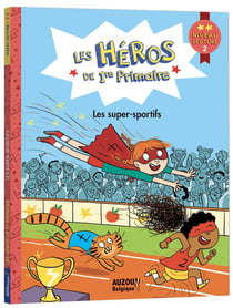 Les héros de 1re primaire - niveau 2 - les super-sportifs