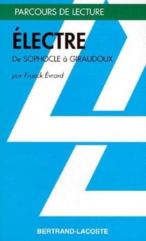Électre de sophocle à giraudoux