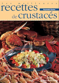 Les meilleures recettes de crustacés