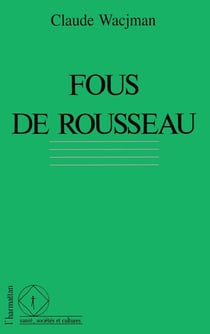 Fous de Rousseau