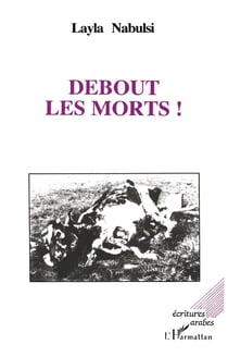 Debout les morts !